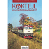 KOKTEJL-2*�elezni�n�ch Zaj�mav